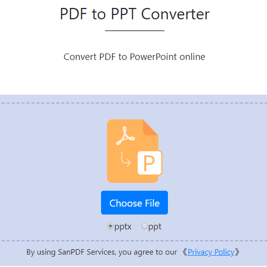 Choose File, Click on “Choose File” in the figure below to select the file format you need to convert to MICROSOFT OFFICE POWERPOINT(pptx,ppt) to pptx.